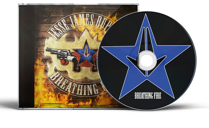 Breathing Fire CD - Jesse James Dupree