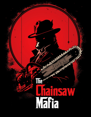 Official Chainsaw Mafia T-Shirt